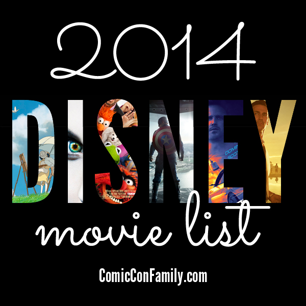 2014 Disney Movie List -- the planned 2014 release schedule from Walt Disney Pictures. You're going to love what they have for us this year!