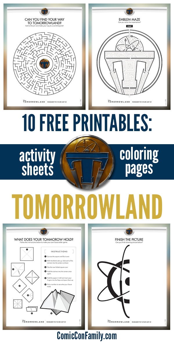10 Free Printables for Disney's Tomorrowland Movie! Includes Activity Sheets, Coloring Pages, and Games