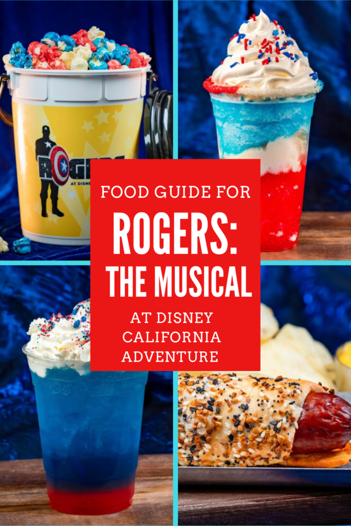 Disney California Adventure Food Guide for Rogers: The Musical