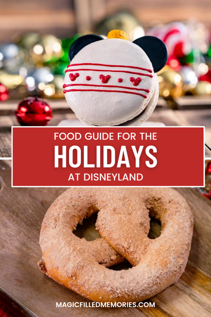 Check out our foodie guide for the Holidays at Disneyland!